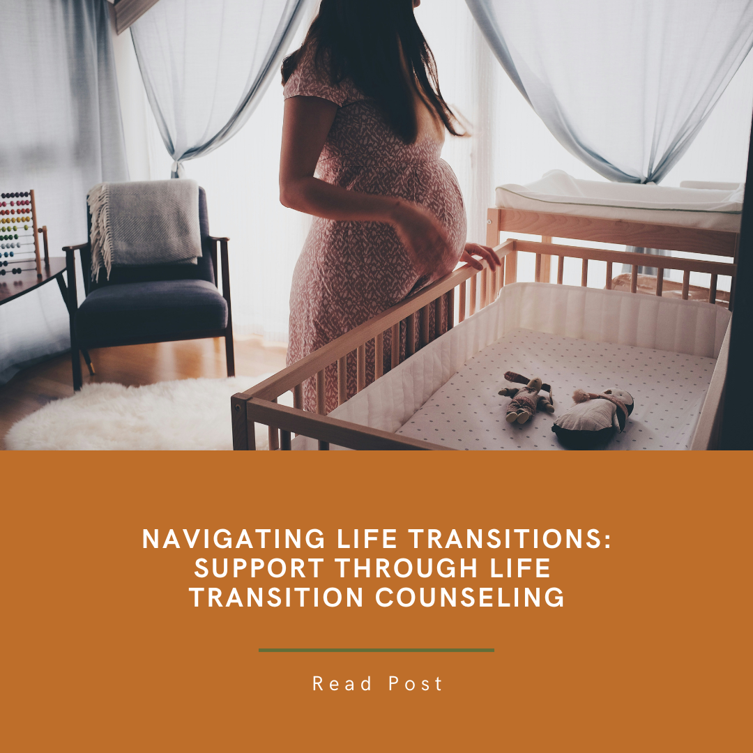 Navigating Life Transitions: Support Through Life Transition Counseling