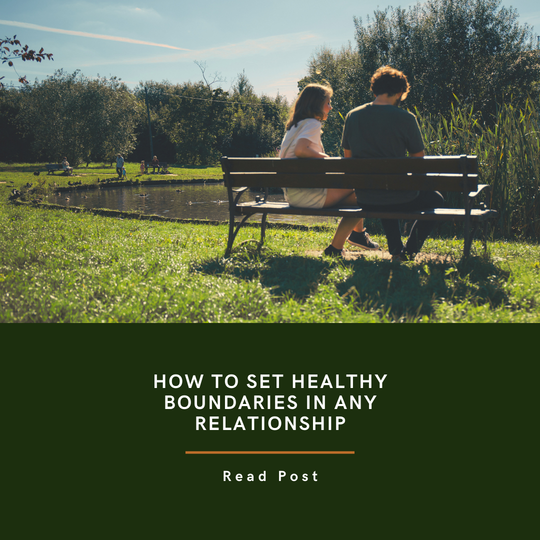 How to Set Healthy Boundaries in Any Relationship