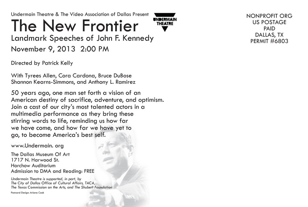 UNDERMAIN THEATRE ARCHIVE:  The New Frontier: Landmark Speeches of John F. Kennedy, 2013