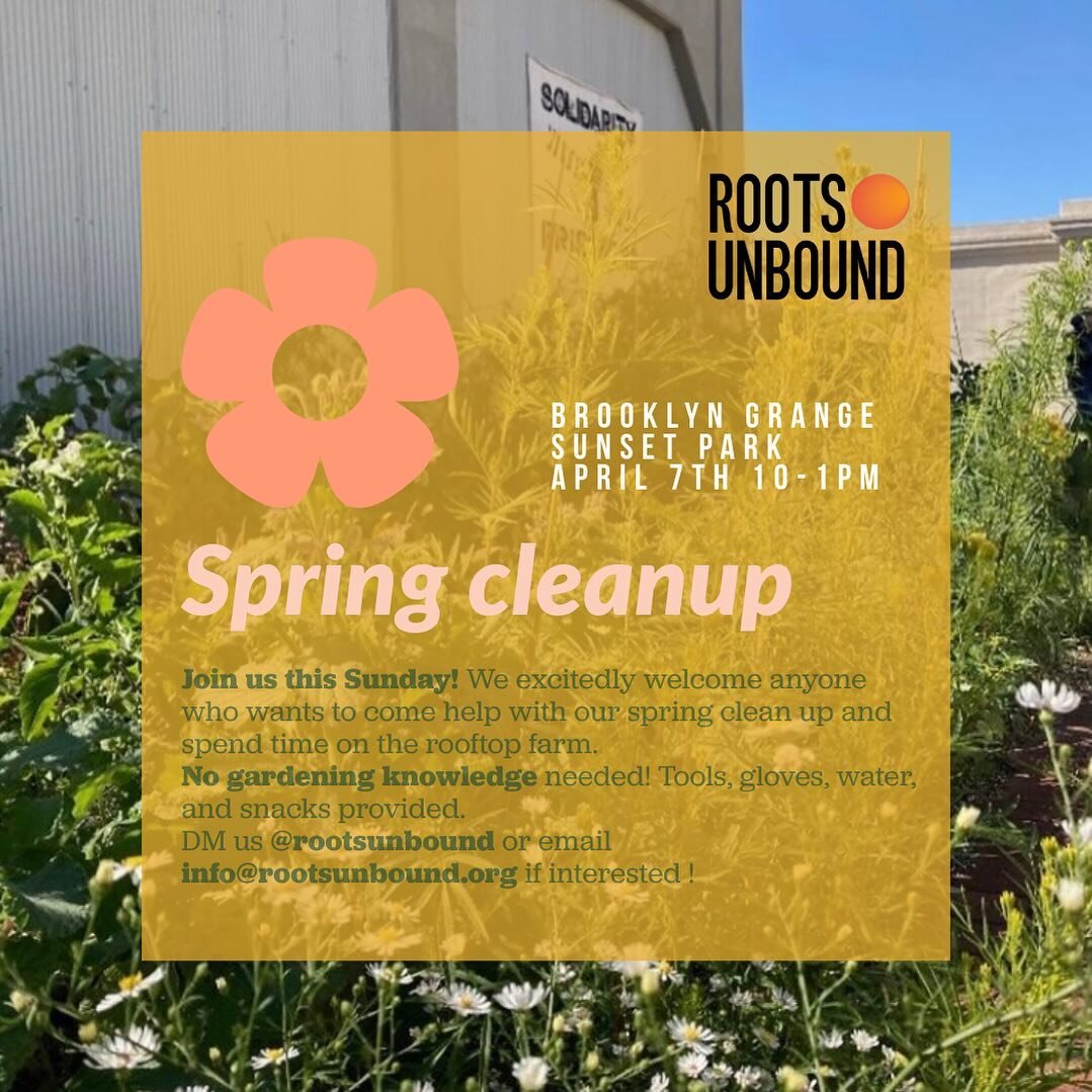 We are excited for the start of the growing season! Come join us this Sunday at @brooklyngrange sunset park from 11am-1pm. We will be getting our plot ready!
Dm us or shoot us an email info@rootsunbound.org