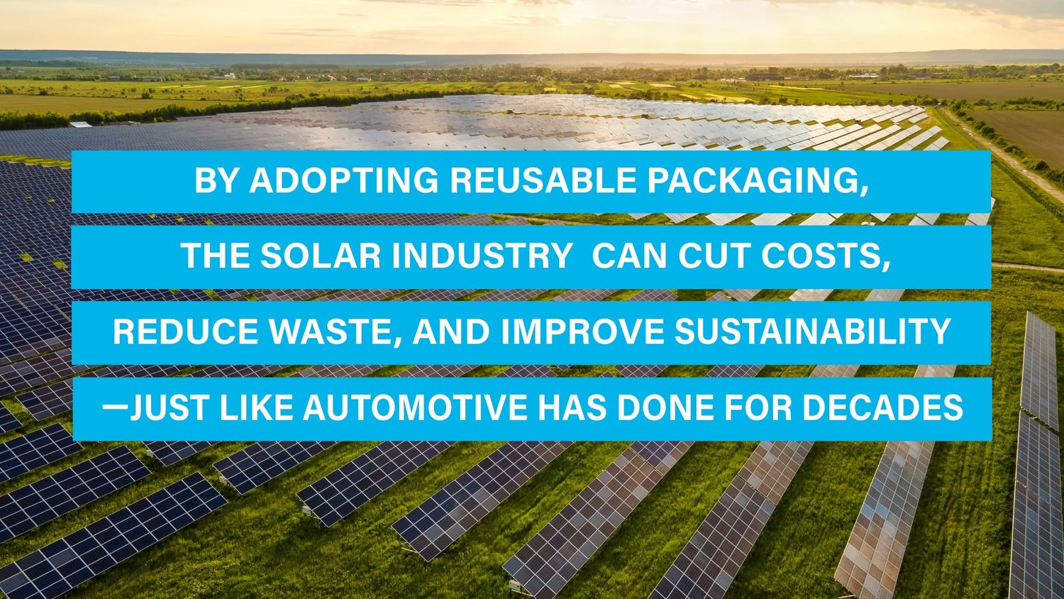 How the Automotive Industry’s Reusable Packaging Model Can Transform ...