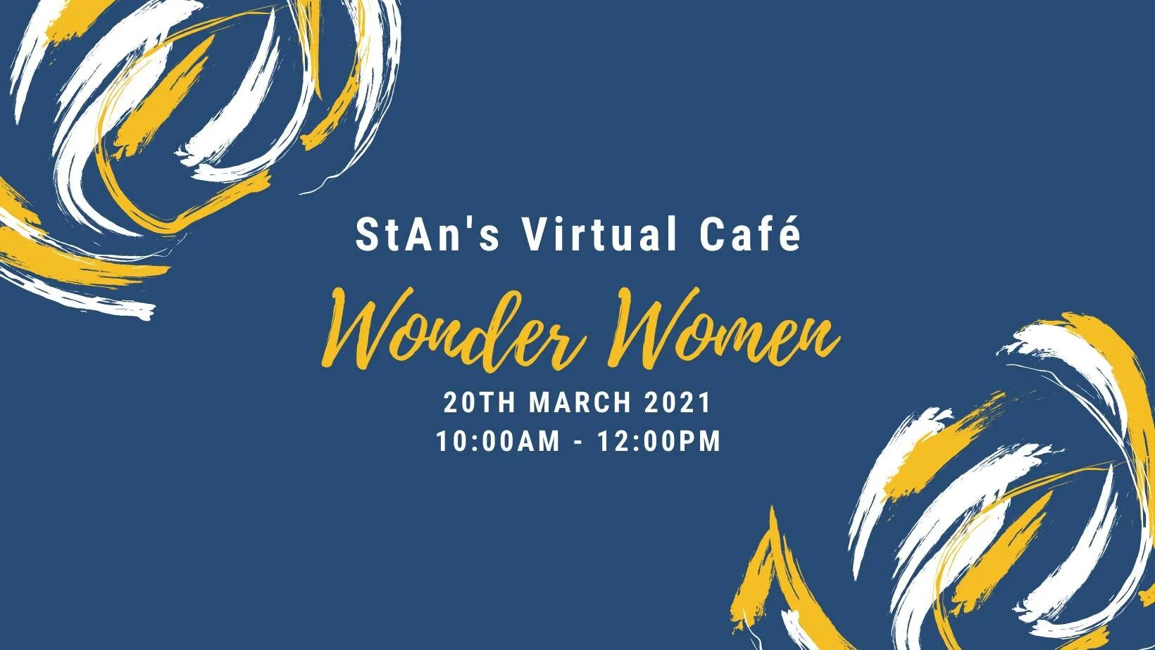 StAn's Virtual Café March - Wonder Women