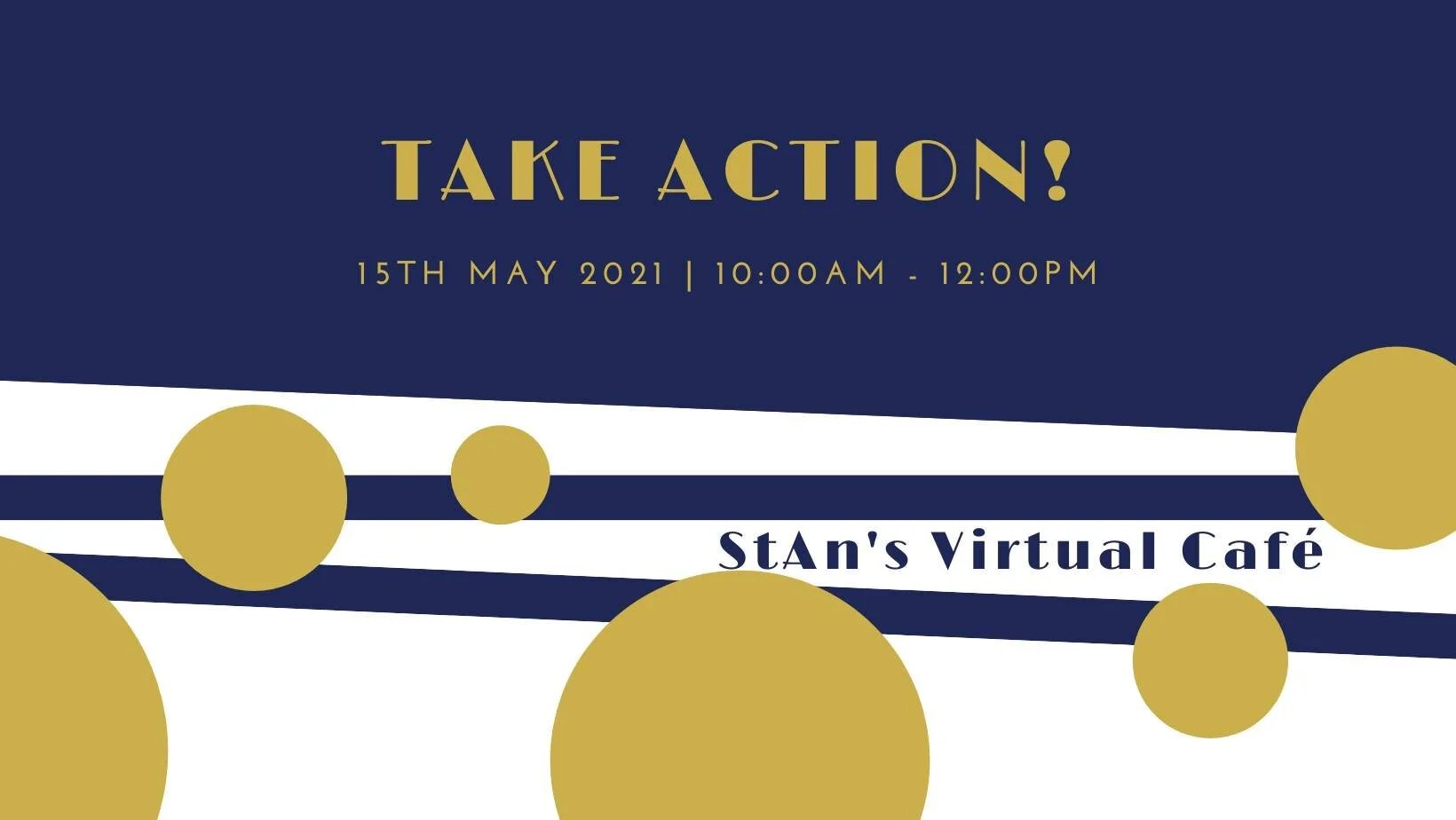 StAn's Virtual Cafe - Take Action!