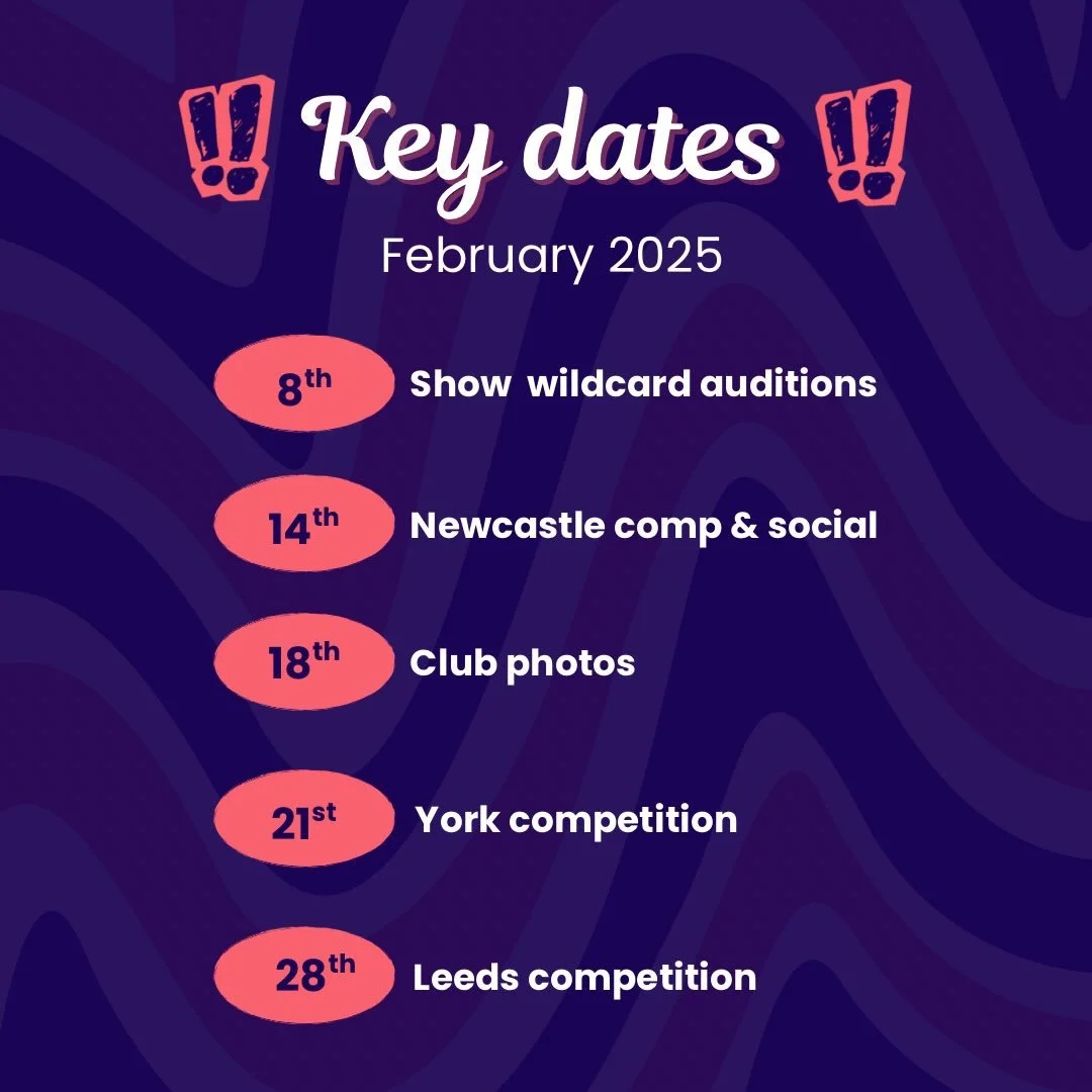 A new month means bringing back the key dates! Here are our February events to pop in your calendars. 

8th - Show wildcard auditions
14th - Newcastle comp and social
18th - Club photos (9:30-10am in Spots hall 1)
21st - York comp
28th - Leeds comp