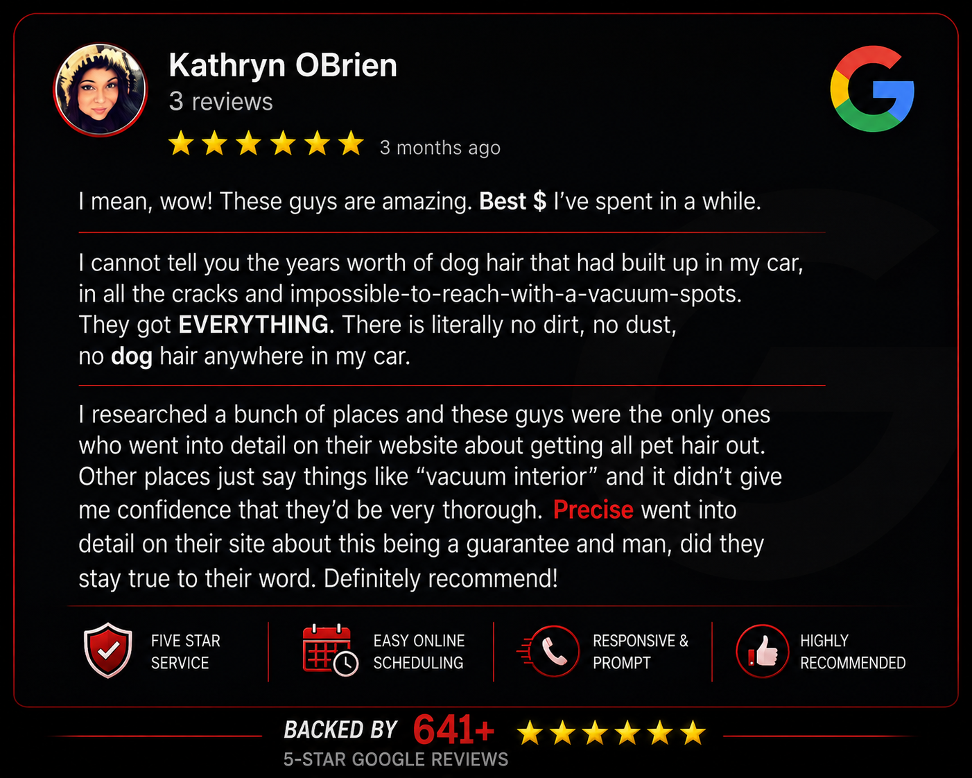 Customer review for pet hair removal service, featuring five-star rating, customer name Kathryn OBrien, and icons indicating service features such as five-star service, easy online scheduling, responsive and prompt service, and high recommendation, with Google review backed by 641+ reviews.
