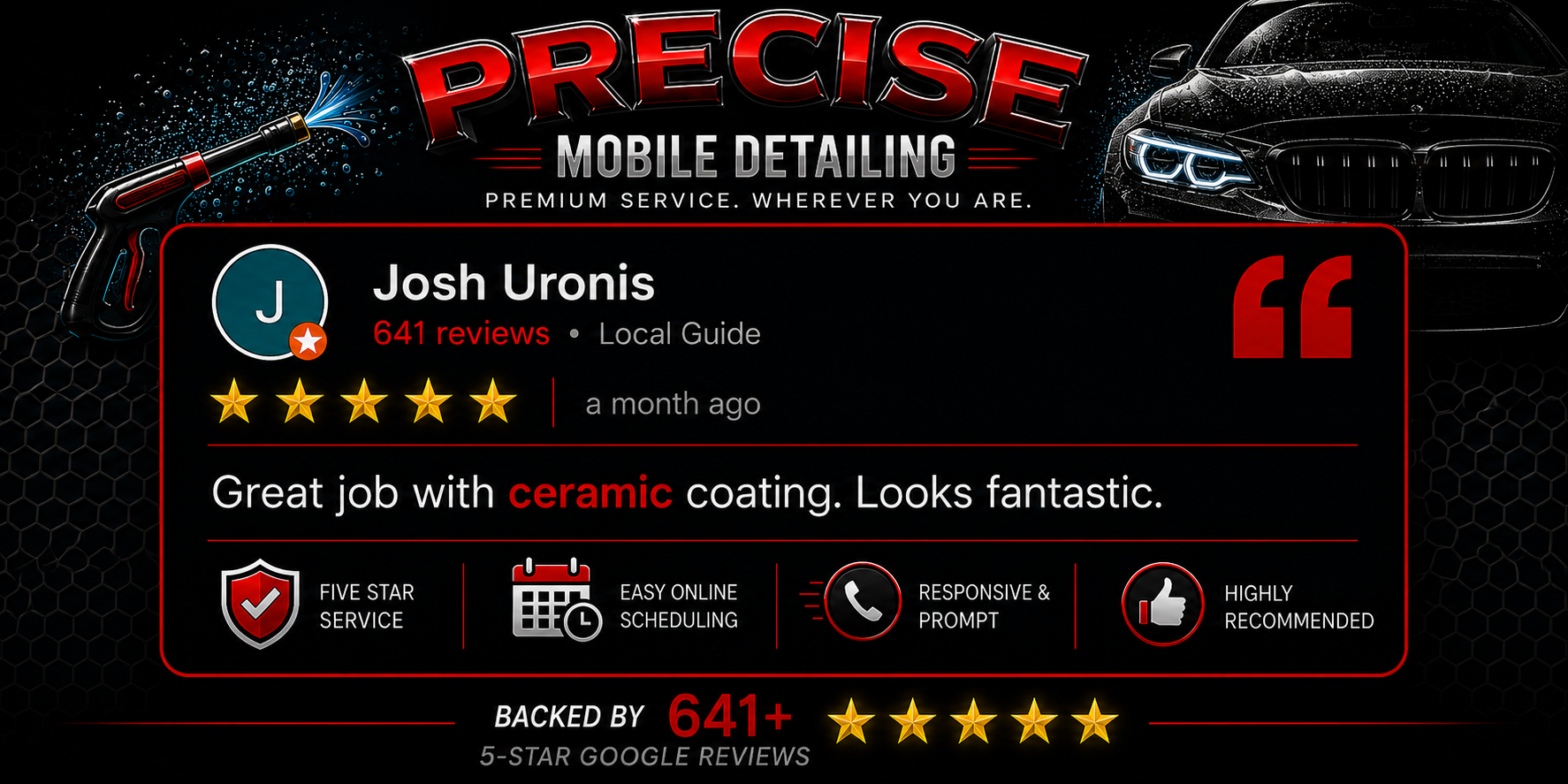 A digital review card for a mobile detailing service. It features the name Josh Uronis, 641 reviews, 5 stars rating, and positive comments about ceramic coating. The card highlights five-star service, online scheduling, prompt response, and high reco