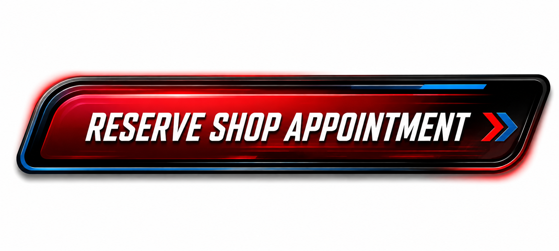 Digital button with the text 'Reserve Shop Appointment' in bold white letters on a red and black background, with red and blue arrow icons on the right side.