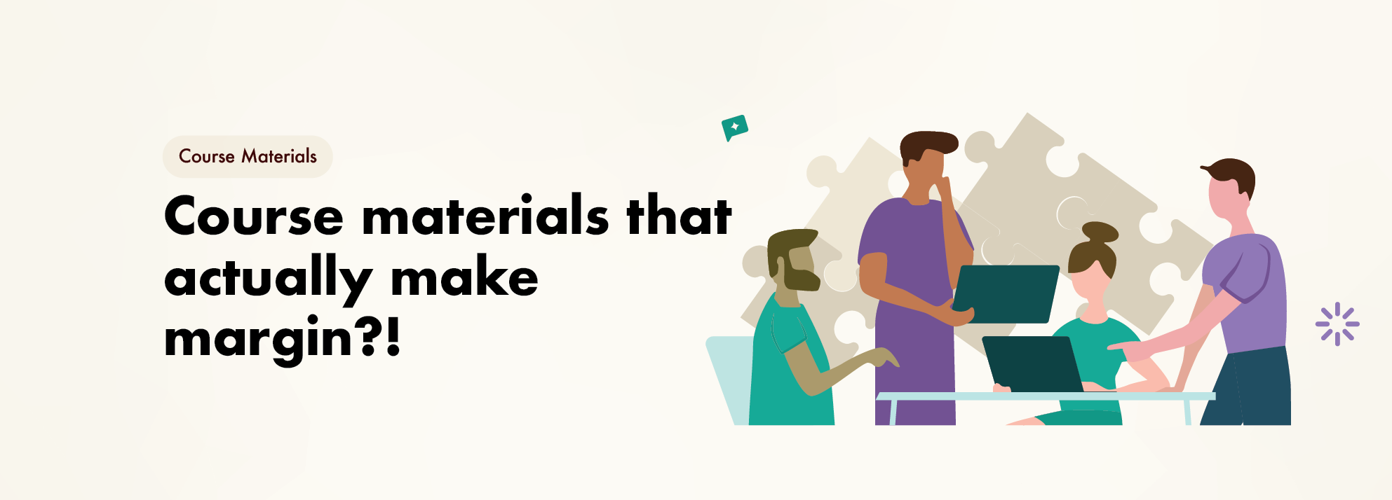 Course materials that actually make money?!