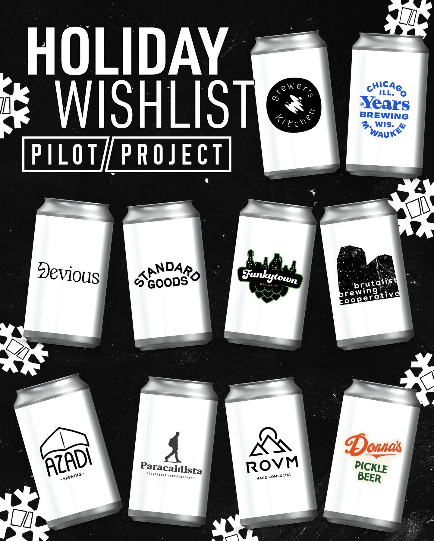 // The best gift this holiday? We incubated it. // Taste for yourself. // 

@brewerskitchenbeer @yearsbeer @deviouscocktails @standardgoodsbeer @funkytown_brewery @brutalist.brewing @azadibrewing @paracaidistamx @drinkrovm @donnaspicklebeer 

#drinkl