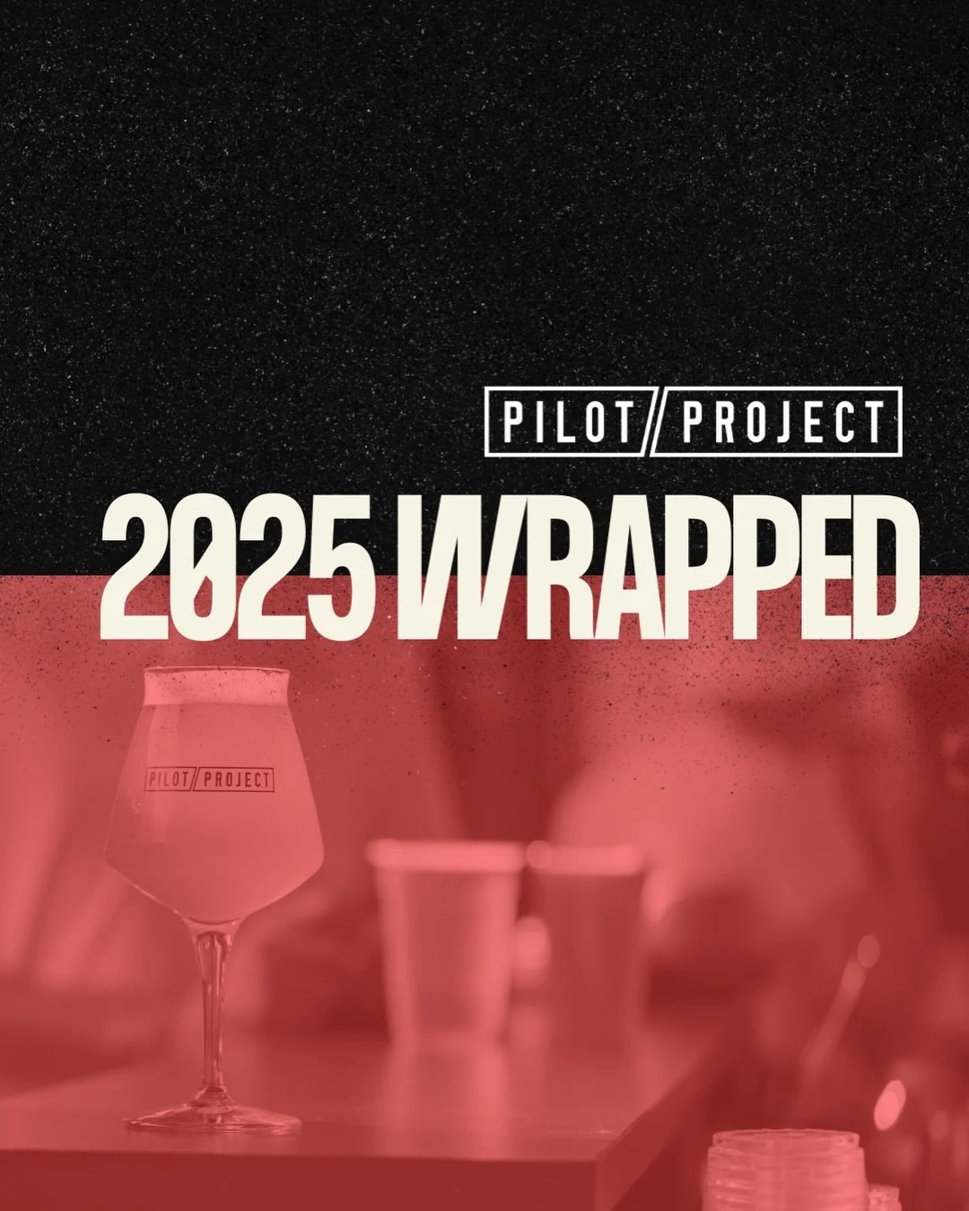 // WHAT HAVE WE BEEN UP TO? // A lot happened in 2025, here are some highlights // See you in 2026 // 

#pilotprojectbrewing #beverageindustry #beerindustry #CPGbrands