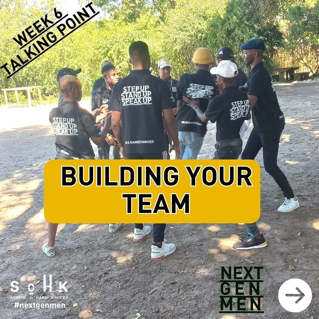 Project NextGenMen: Week 6

Building your team! We all need to build our team of strong supporters to stay strong in life. 

A good exercise to do is taking a few minutes to list the people that are in your team. This list can include people that are