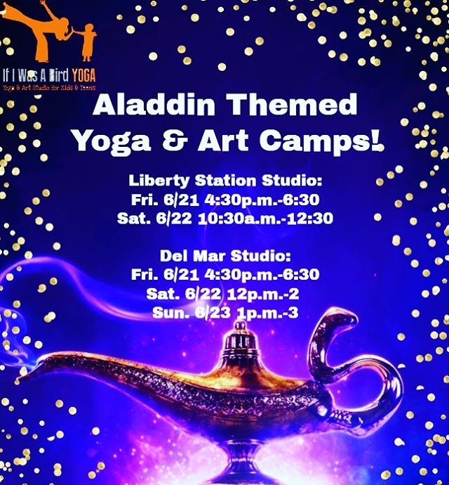 Join us for Aladdin Yoga &amp; Art! 🧞&zwj;♂️
www.ifiwasabirdyoga.com