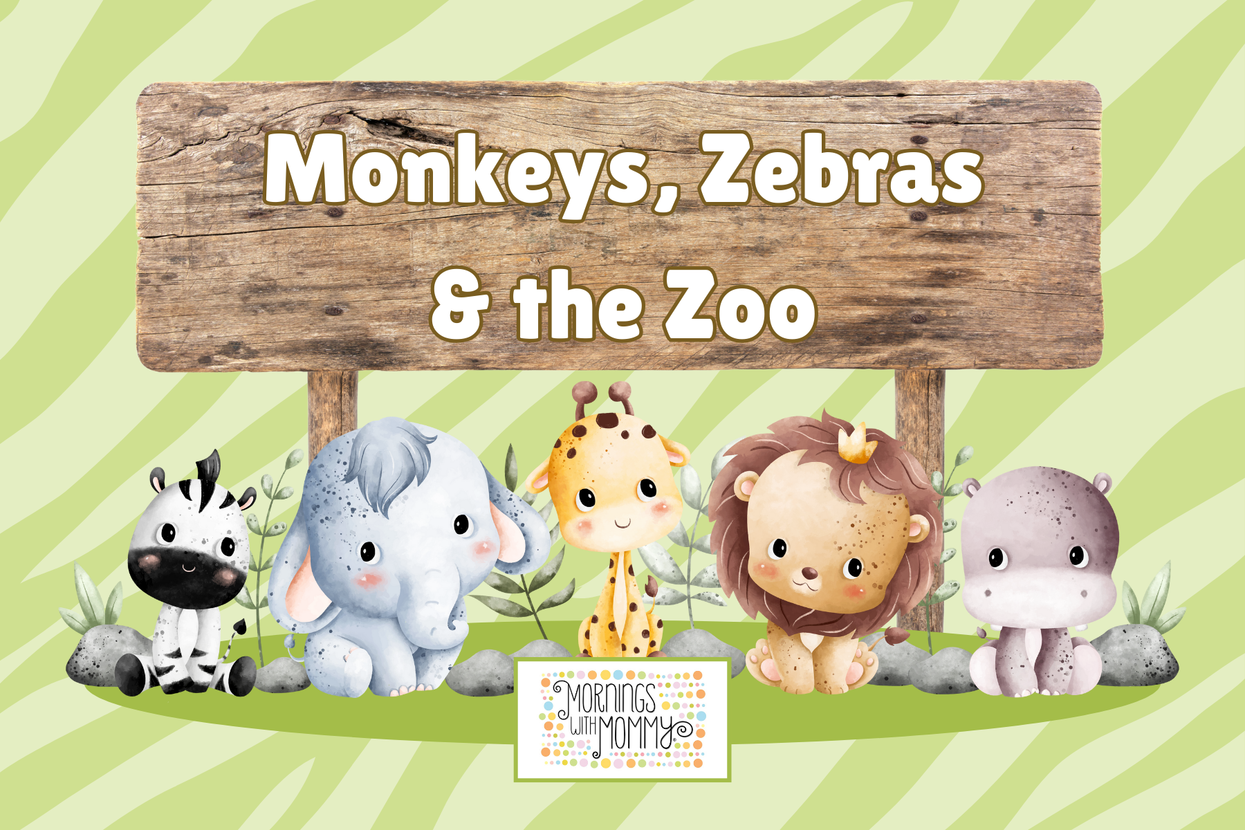 MwM Monkeys, Zebras & the Zoo Graaphic.png