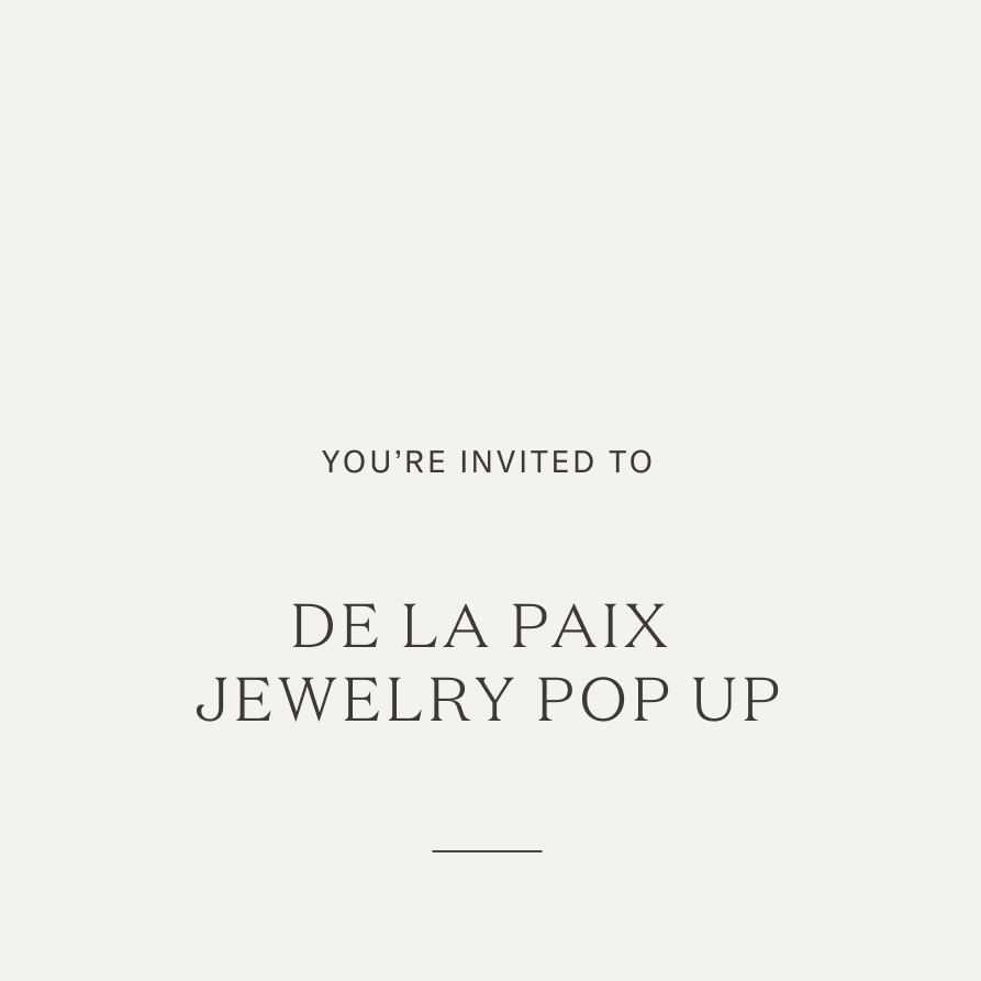 De La Paix Jewelry Pop Up at Jenni Kayne