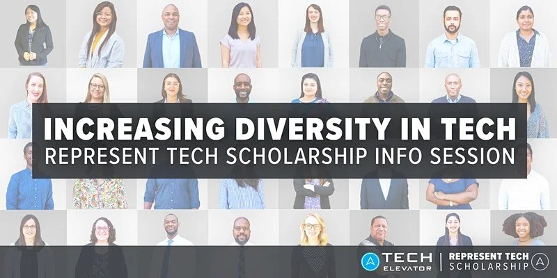 INCREASING DIVERSITY IN TECH: REPRESENT TECH SCHOLARSHIP INFO SESSION