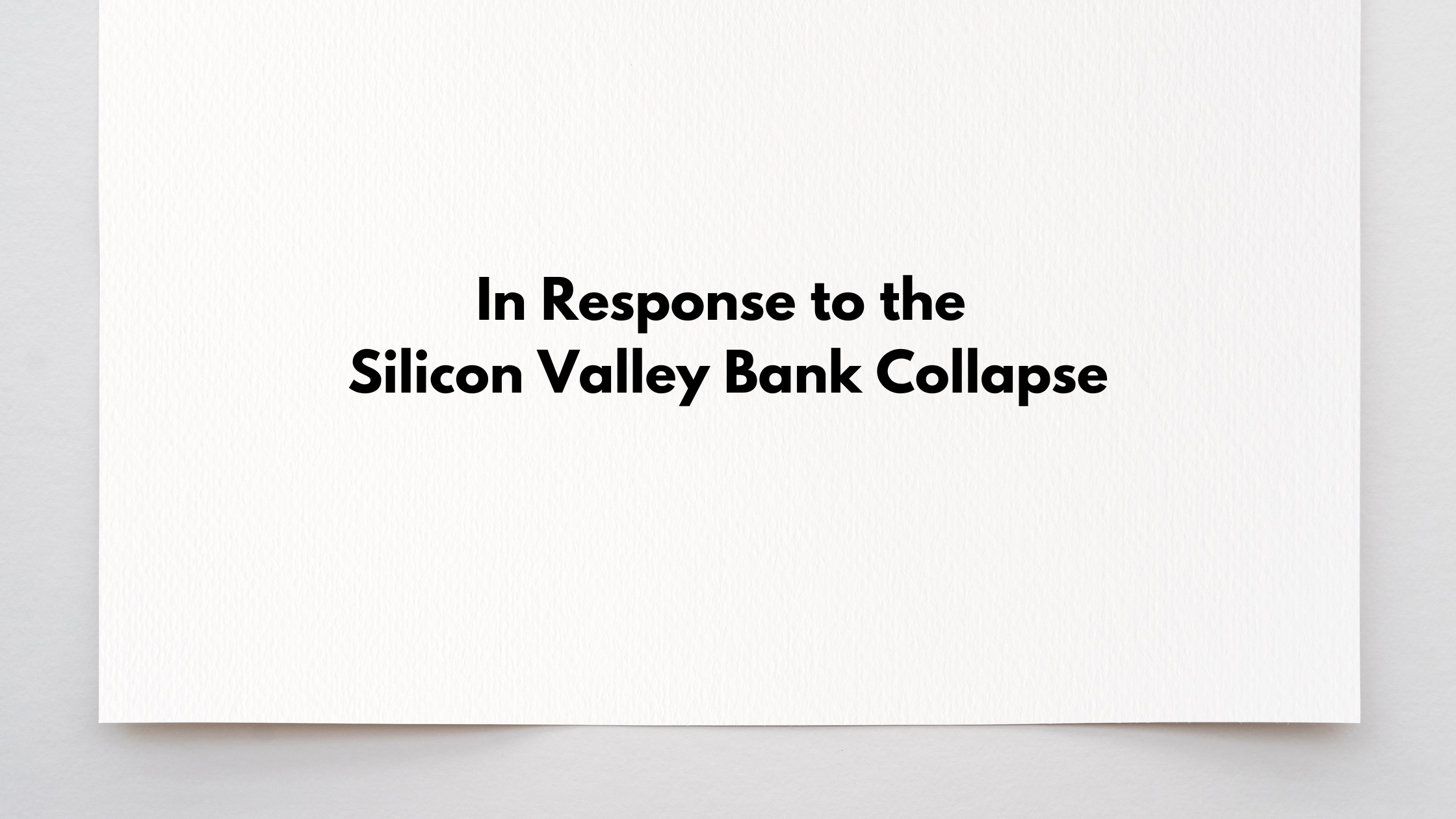 PSL Statement on Silicon Valley Bank
