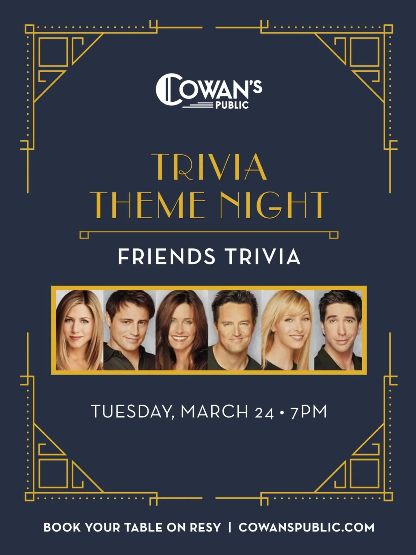 The One With the Trivia Night. 🛋️
Tuesday, March 24 &bull; 7PM at Cowan&rsquo;s Public.