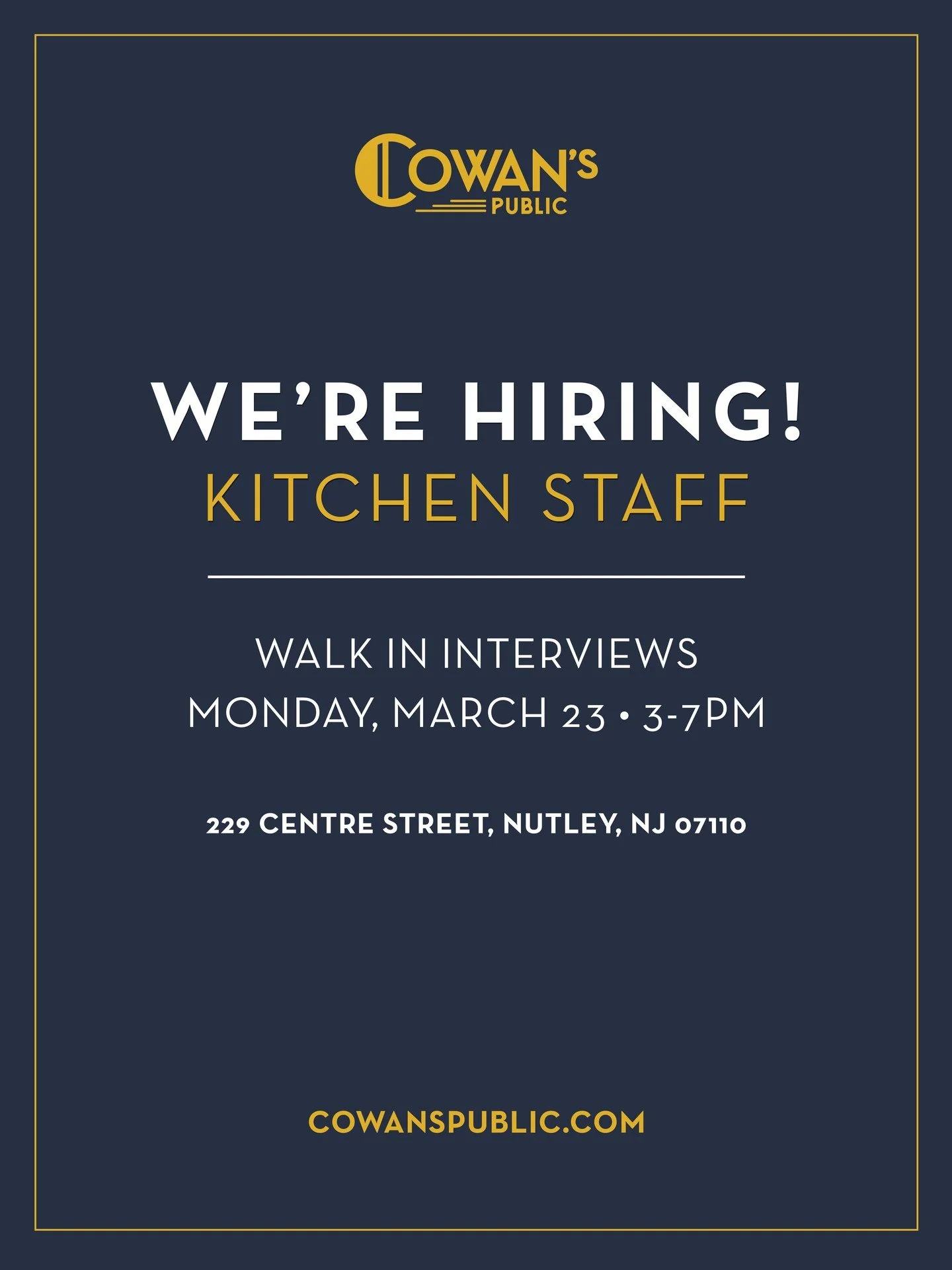 Cowan's is hiring!

We're looking for candidates to join our kitchen staff. Please stop by Monday, March 23 between 7-7PM if you would like to join our team.