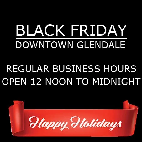 Black Friday - Regular Hours - Noon to Midnight