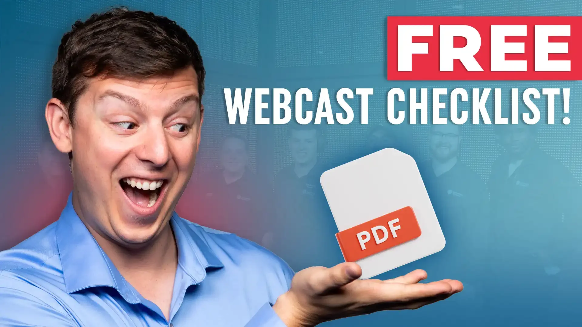 Grab Our FREE Webcast Checklist to Stream Like a Pro!