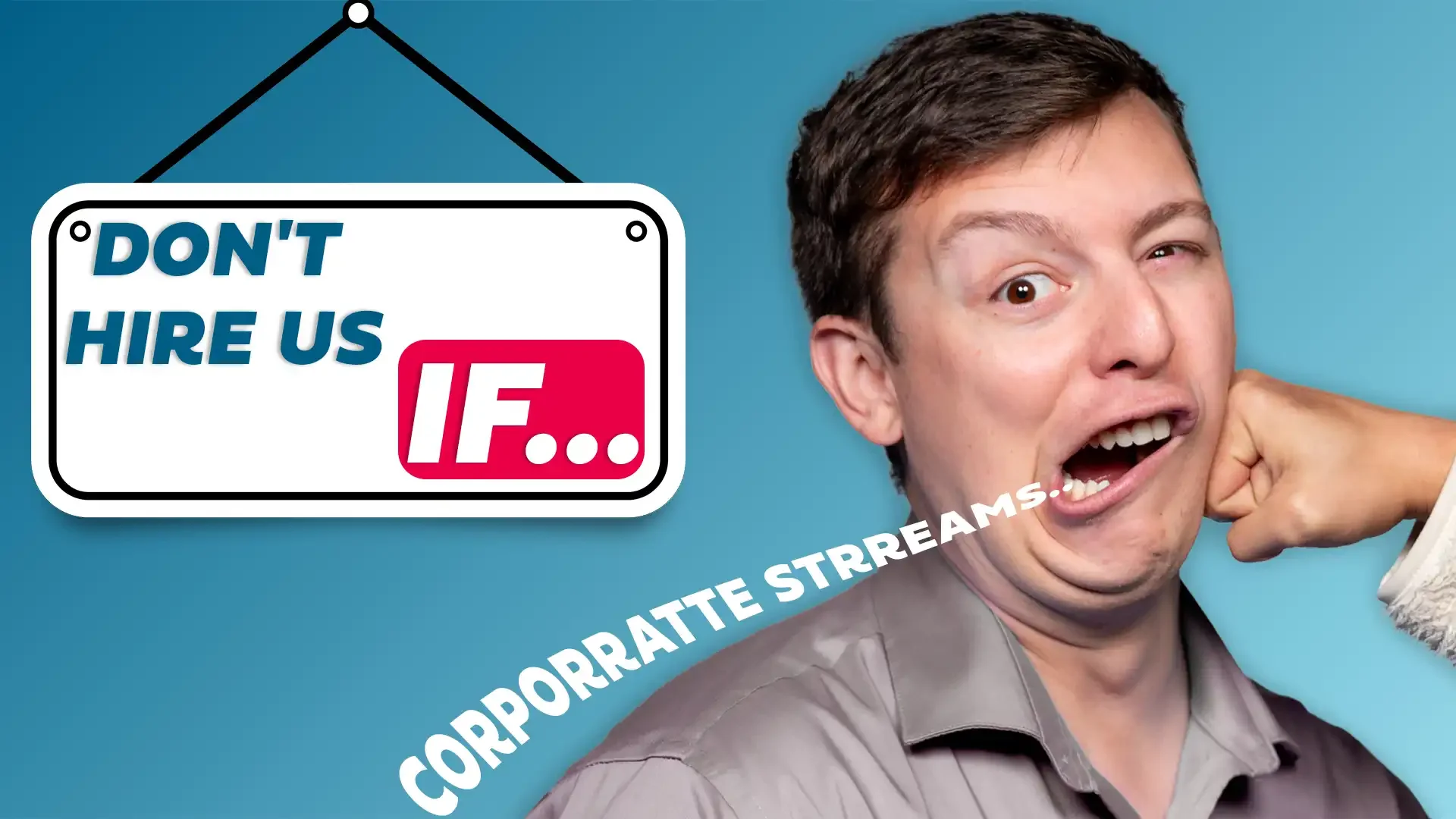 When You Should Not Hire Corporate Streams