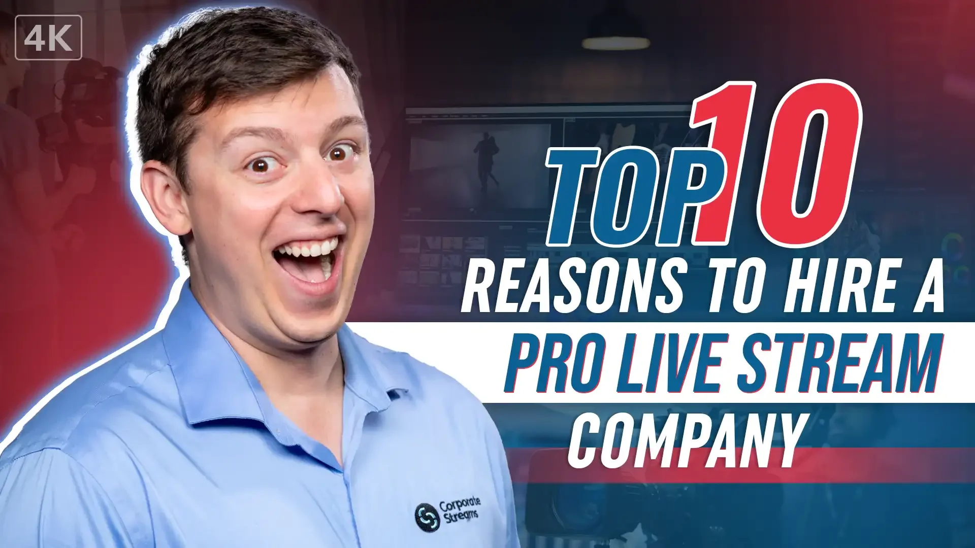 10 Reasons to Hire a Pro Live Stream Company