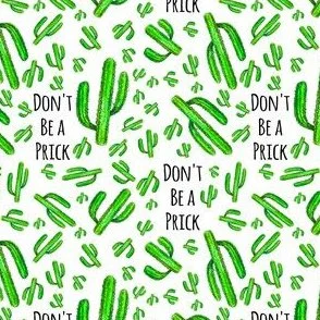 6547011-4-don-t-be-a-prick-by-rebelmod.jpg