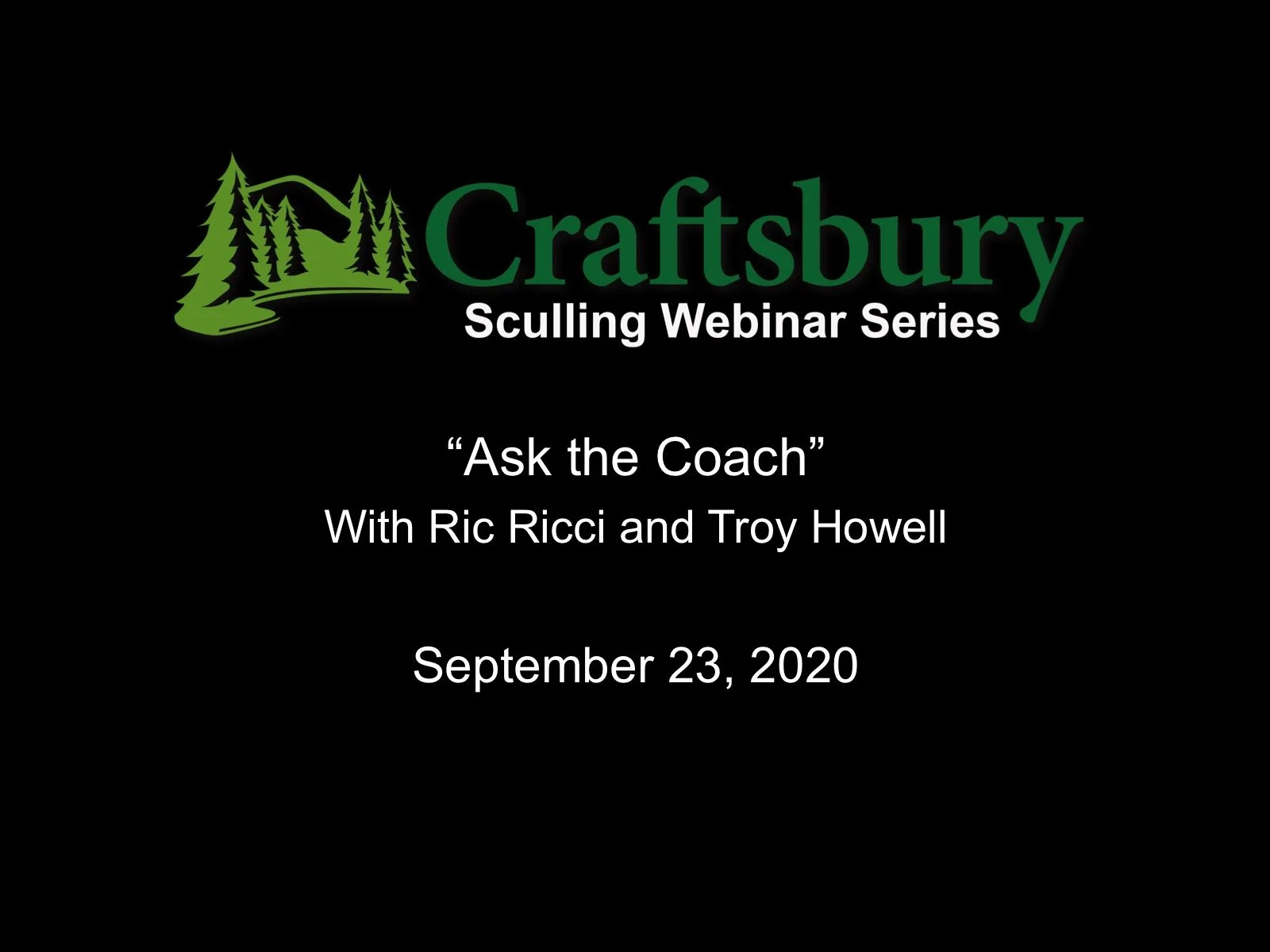 Sculling Webinar Video: "Ask the Coach" with Ric Ricci and Troy Howell