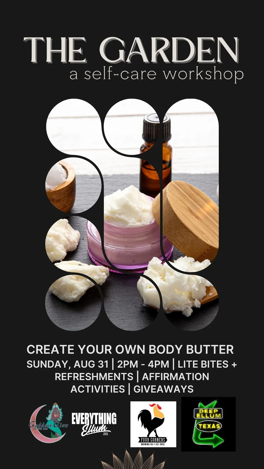 The Garden: A Self-Care Workshop - Create Your Own Body Butter