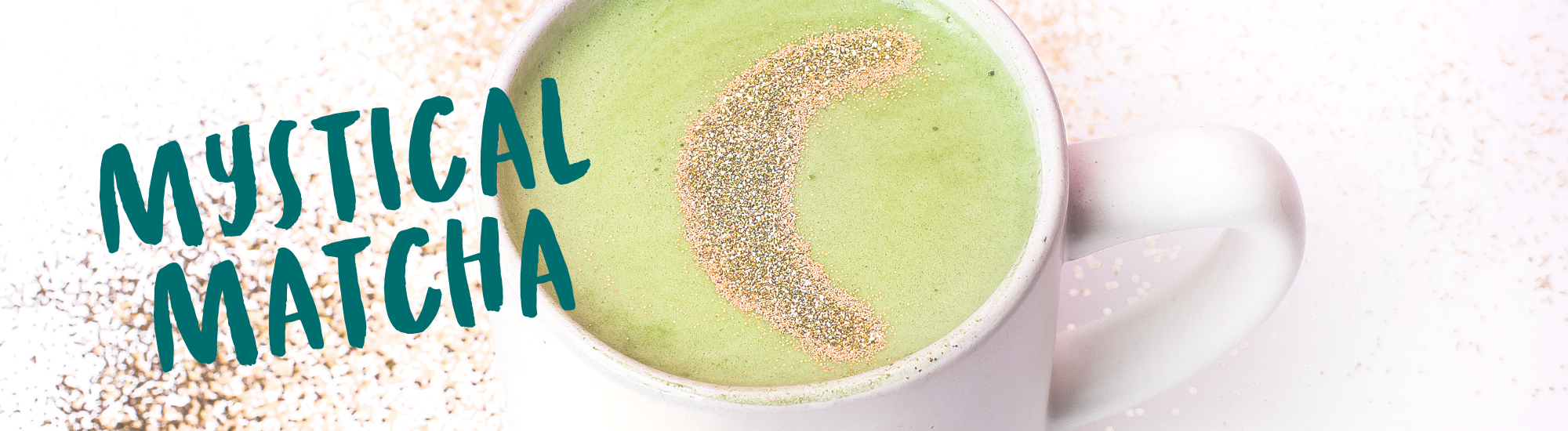 MYSTICAL MATCHA - LANDING PAGE HEADER.png