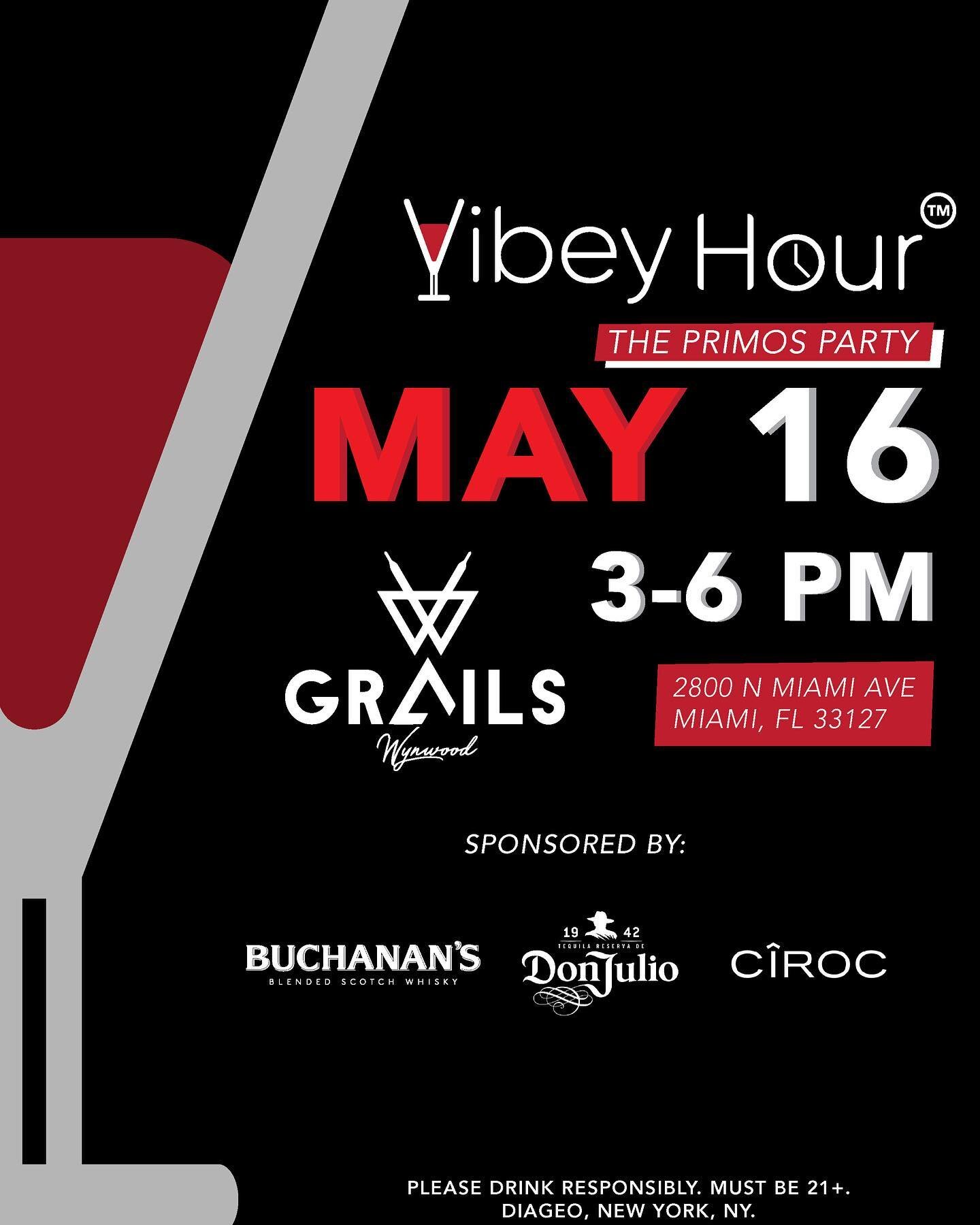 Miami! The next Vibey Hour&trade;️ is this week! May 16th @grailsmiami 

🔺
🔹
🔺
🔹 
🔺
Vibey Hour&trade;️ : The Primos Party 
Invite tus Primos! #NosotrosLaGente #TodosJuntos
🔹
🔺 
🔹
🔺

Featured cocktails by: @buchananswhisky @donjuliotequila @c