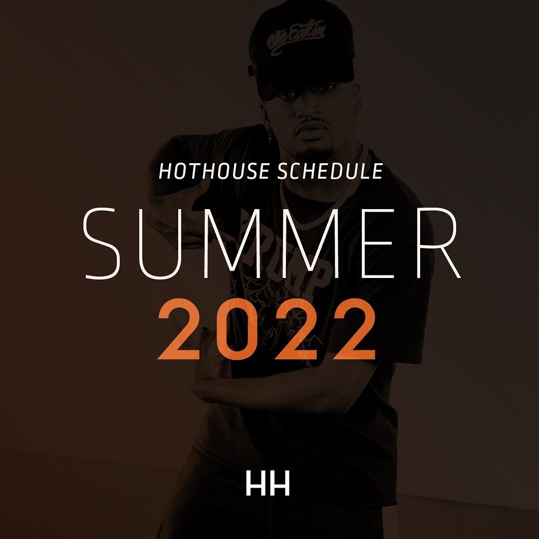 Peep the schedule for the rest of the Summer season 😎☀️

Reserve at:
hothouse.studio/book