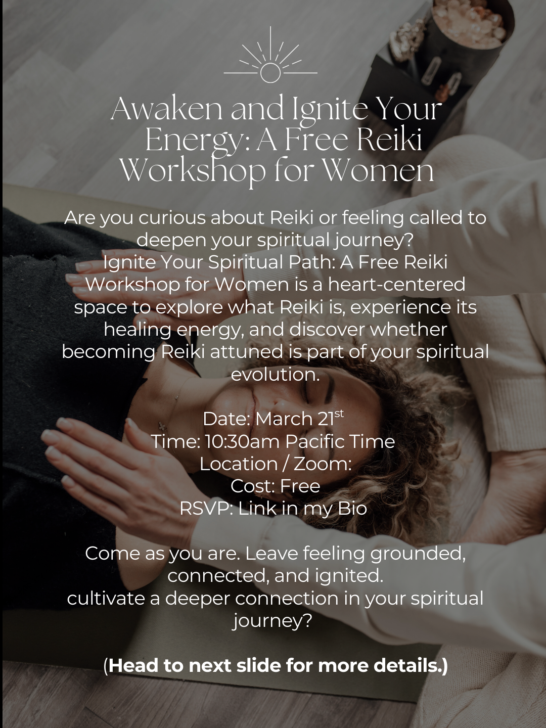 Awaken and Ignite Your Energy: A Free Reiki Workshop For Women