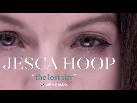 Jesca Hoop - The Lost Sky (Subpop Records / Filmatics)