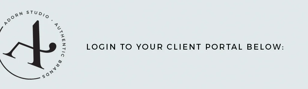 Adorn Studio | Client Portal Login