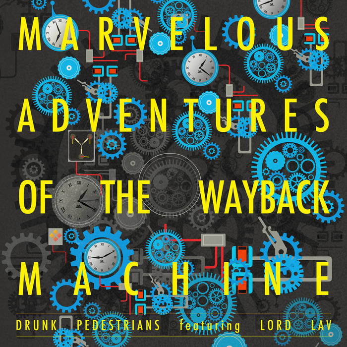 Marvelous Adventures of the Wayback Machine