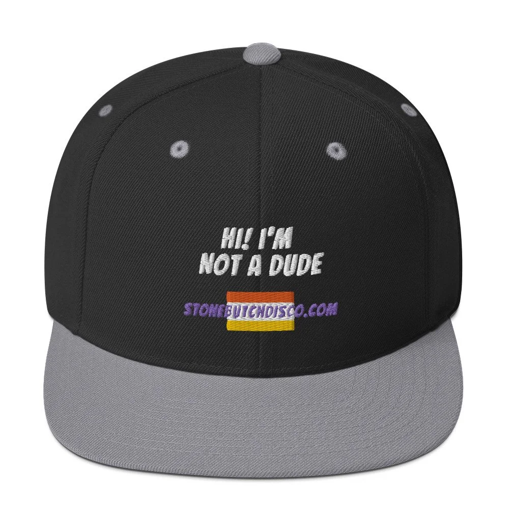 Not a Dude/Site Friend snapback
