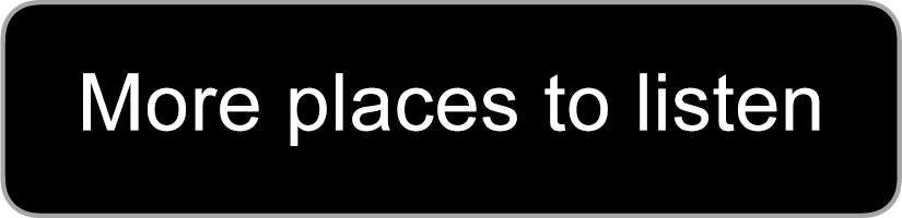More Place To Listen Button_Black.png