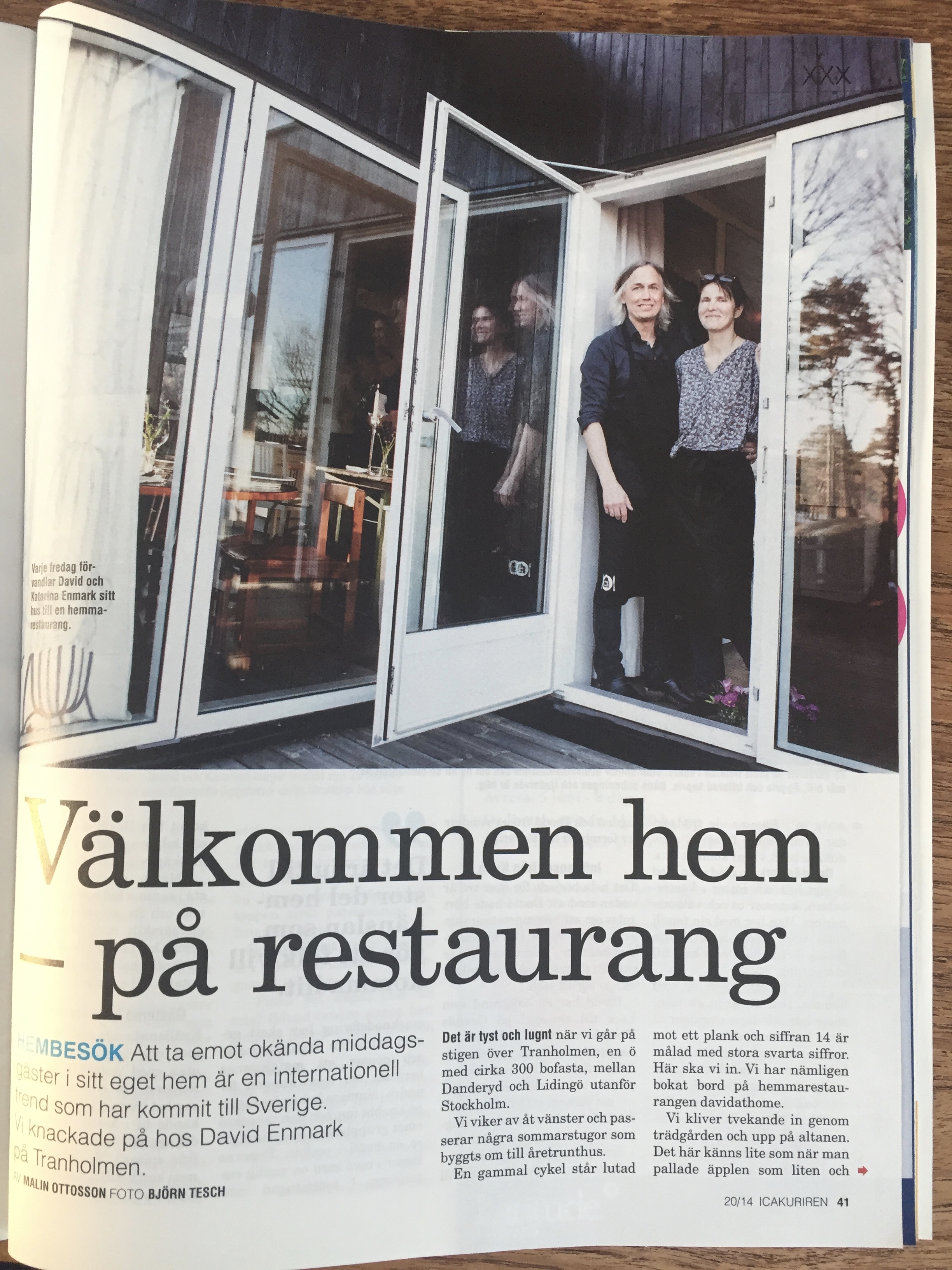  Sweden's most widely read weekly magazine Icakuriren visits