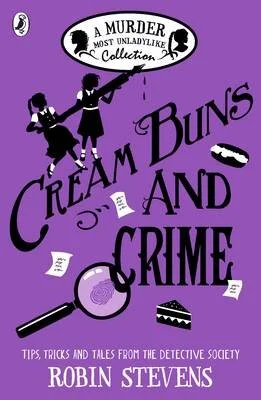 A Murder Most Unladylike: Cream Buns and Crime