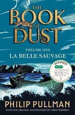 La Belle Sauvage: The Book of Dust Volume One