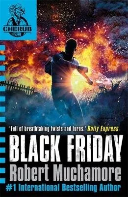 Black Friday: Book 15 - CHERUB Series