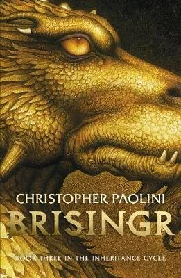 Brisingr: Book Three - The Inheritance Cycle