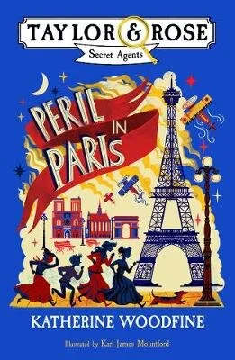 Peril in Paris - Taylor and Rose Secret Agents