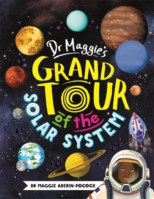 Dr. Maggie's -  Grand Tour of the Solar System