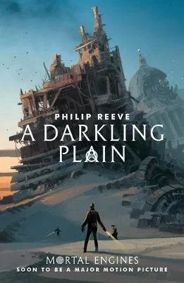 A Darkling Plain - Mortal Engines Quartet 4