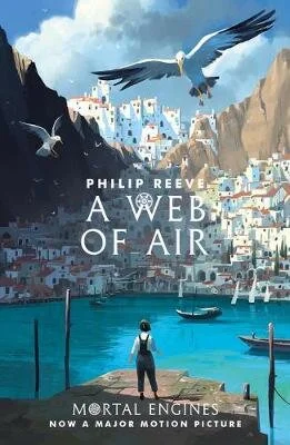 A Web of Air - Mortal Engines Prequel