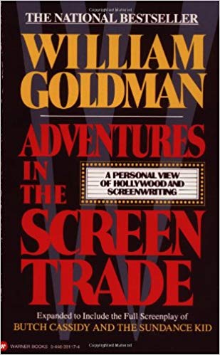 Adventures in the Screen Trade, Goldman