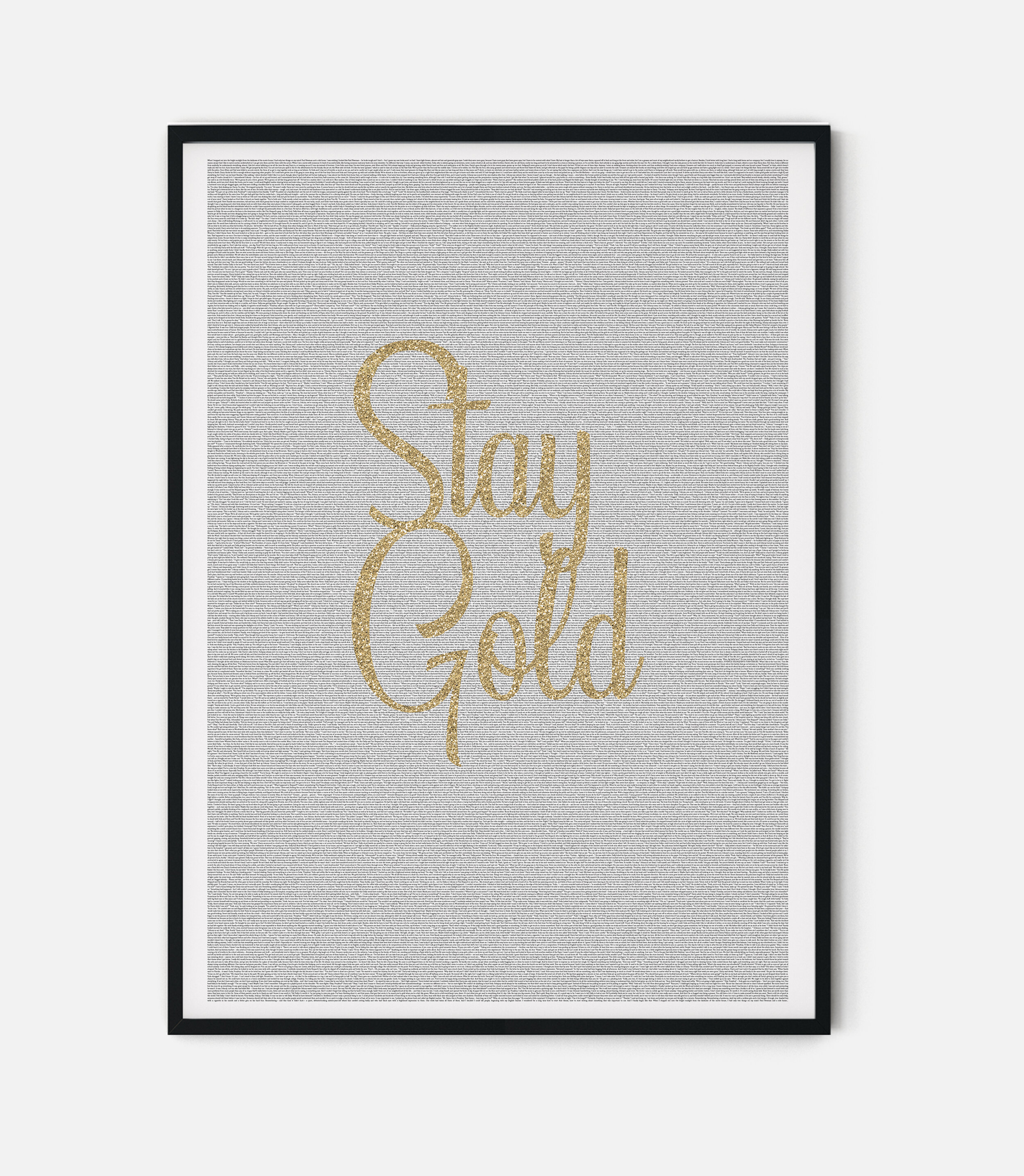 The Outsiders by S. E. Hinton - Stay Gold I Lit Print