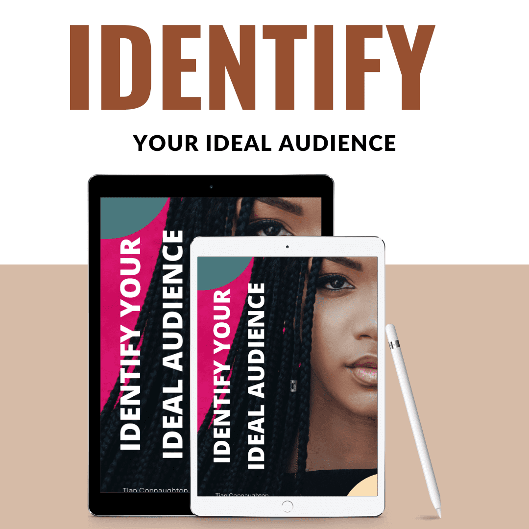 Identify Your Ideal Audience